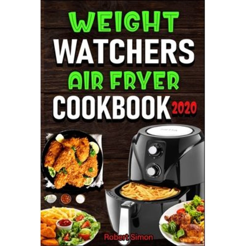 Weight Wаtсhеrѕ Аir Frуеr Cookbook 202